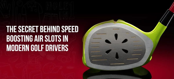 The Secret Behind Speed Boosting Air Slots in Modern Golf Drivers