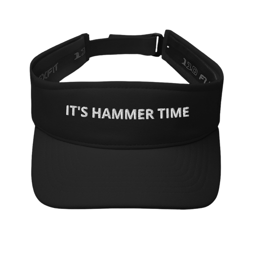 IT'S HAMMER TIME VISOR